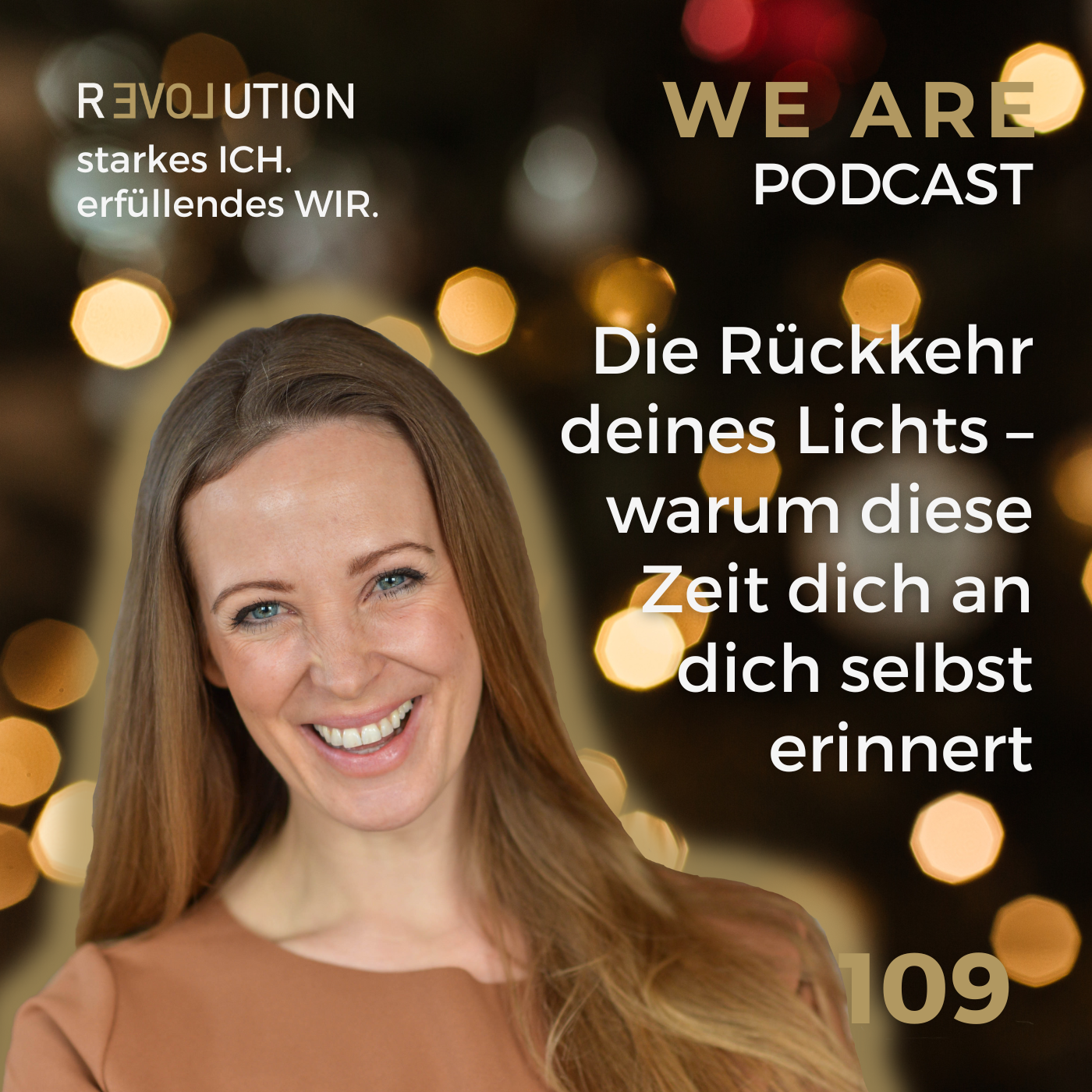 Die Rückkehr deines Lichts – warum diese Zeit dich an dich selbst erinnert I mit Veronika Volke