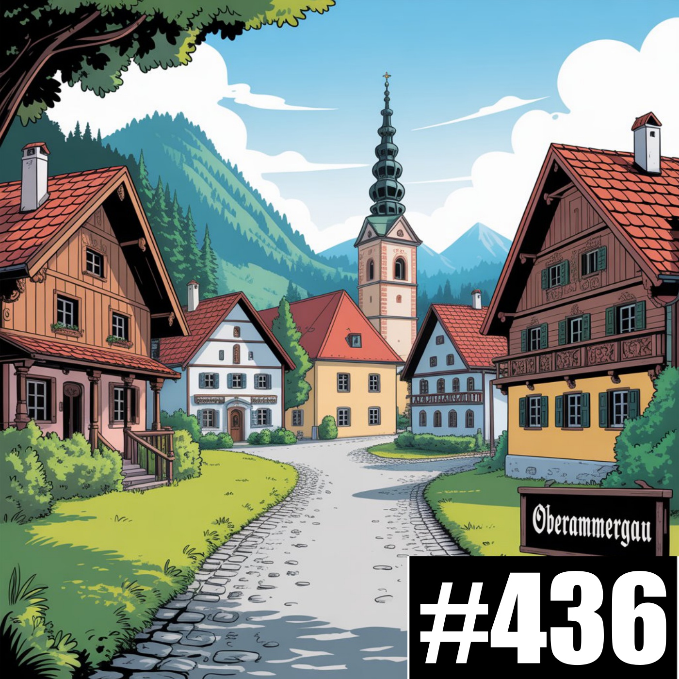 #436: Oberammergau, mein Sehnsuchtsort