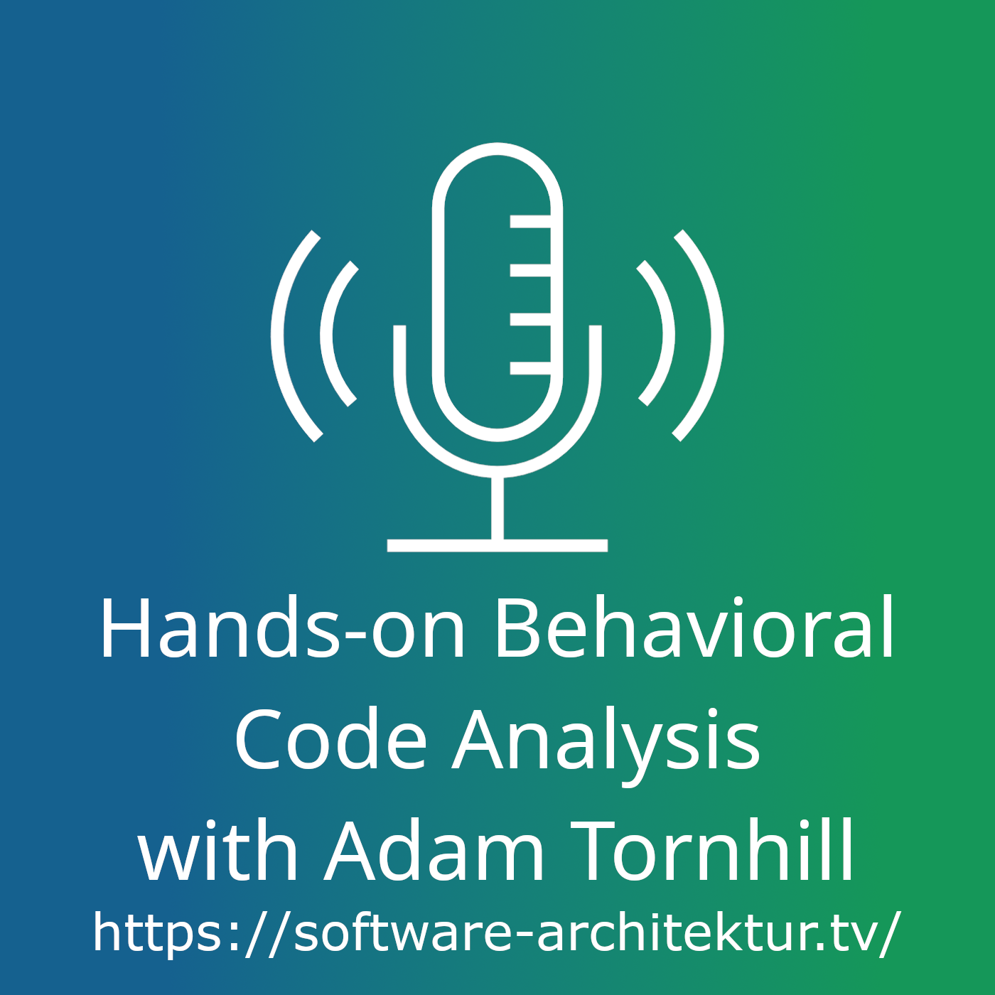 Hands-on Behavioral Code Analysis with Adam Tornhill