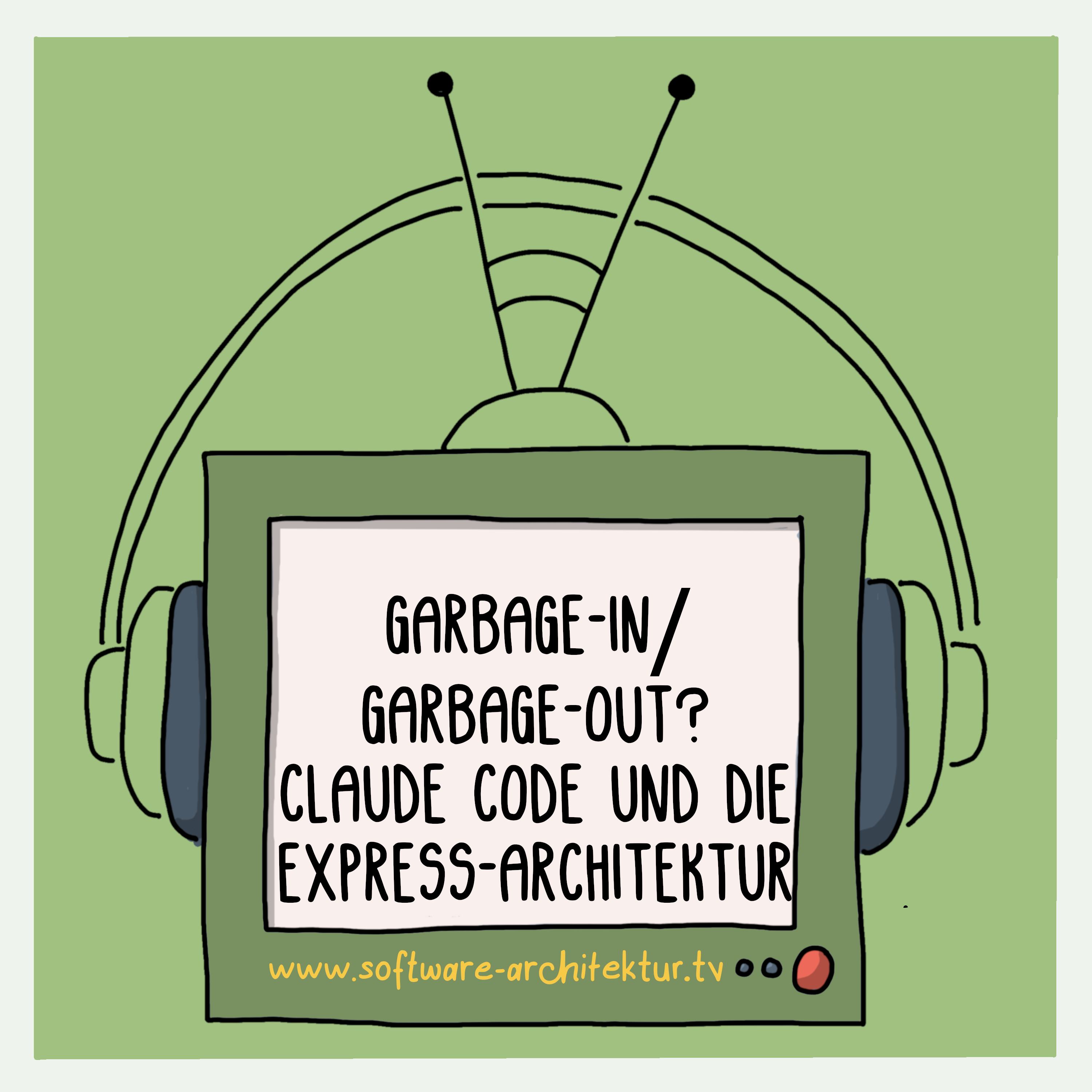 Garbage-In/Garbage-Out? Claude Code und die Express-Architektur