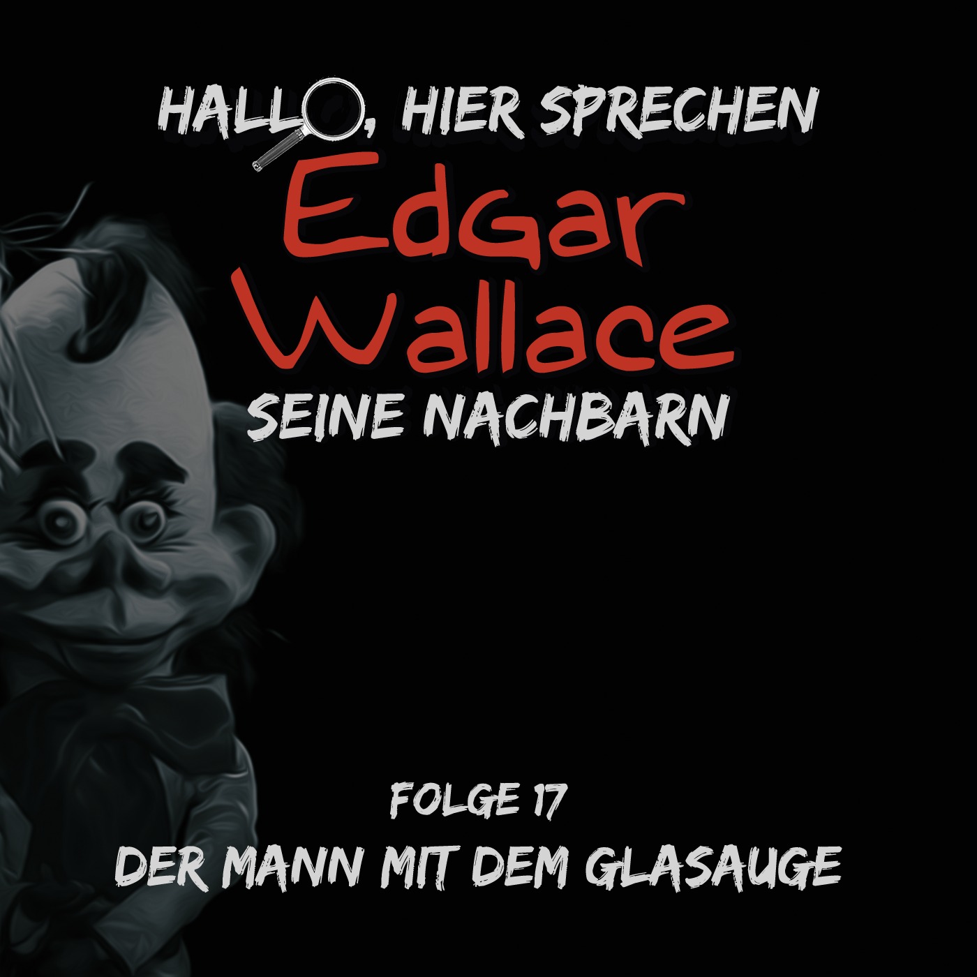 Edgar Wallace seine Nachbarn