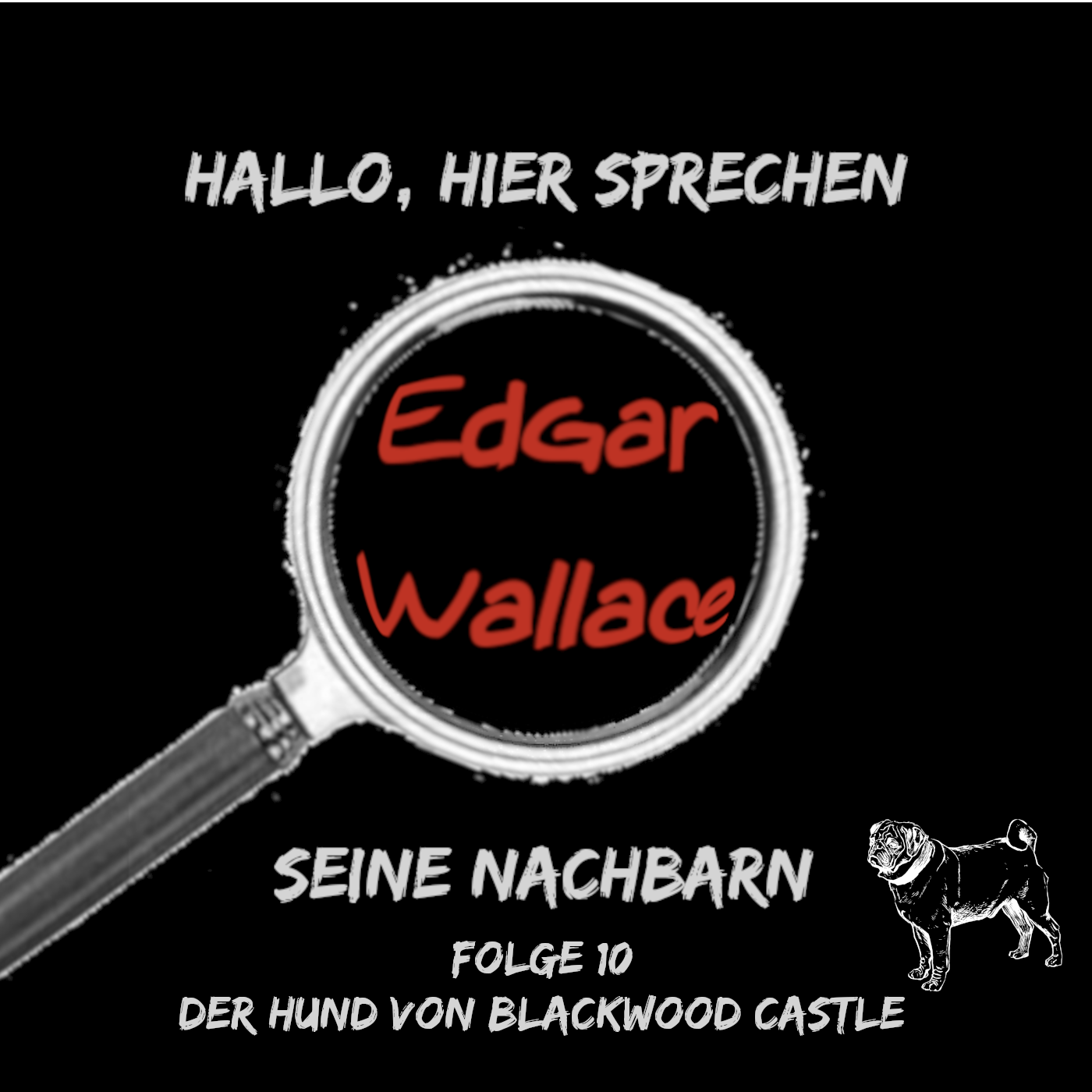 Edgar Wallace seine Nachbarn