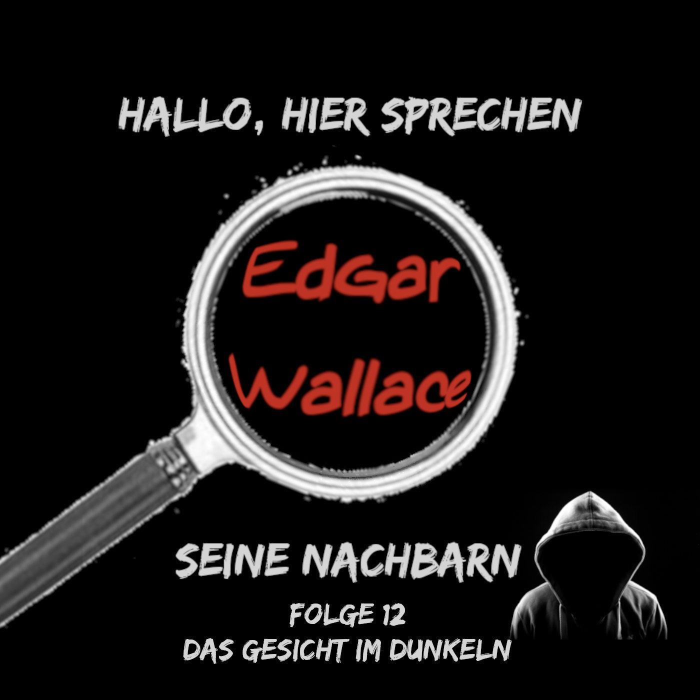 Edgar Wallace seine Nachbarn
