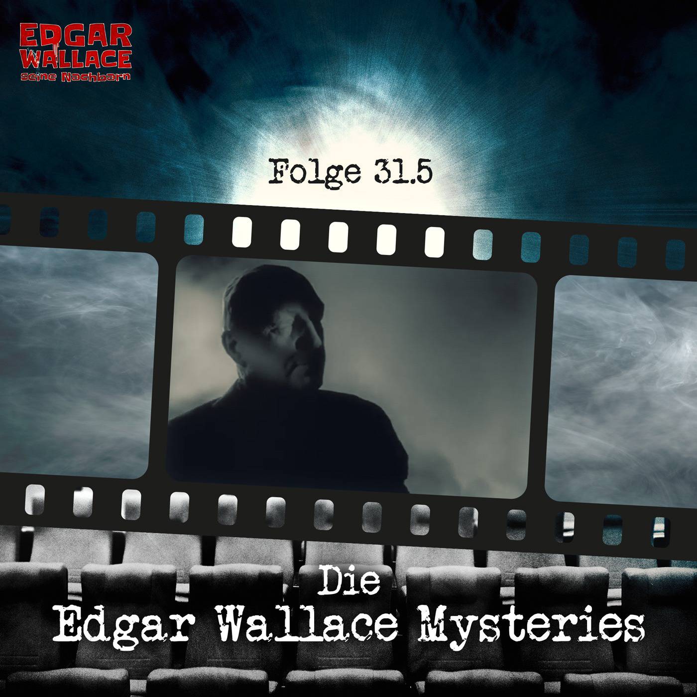 #31.5 - Edgar Wallace Mysteries