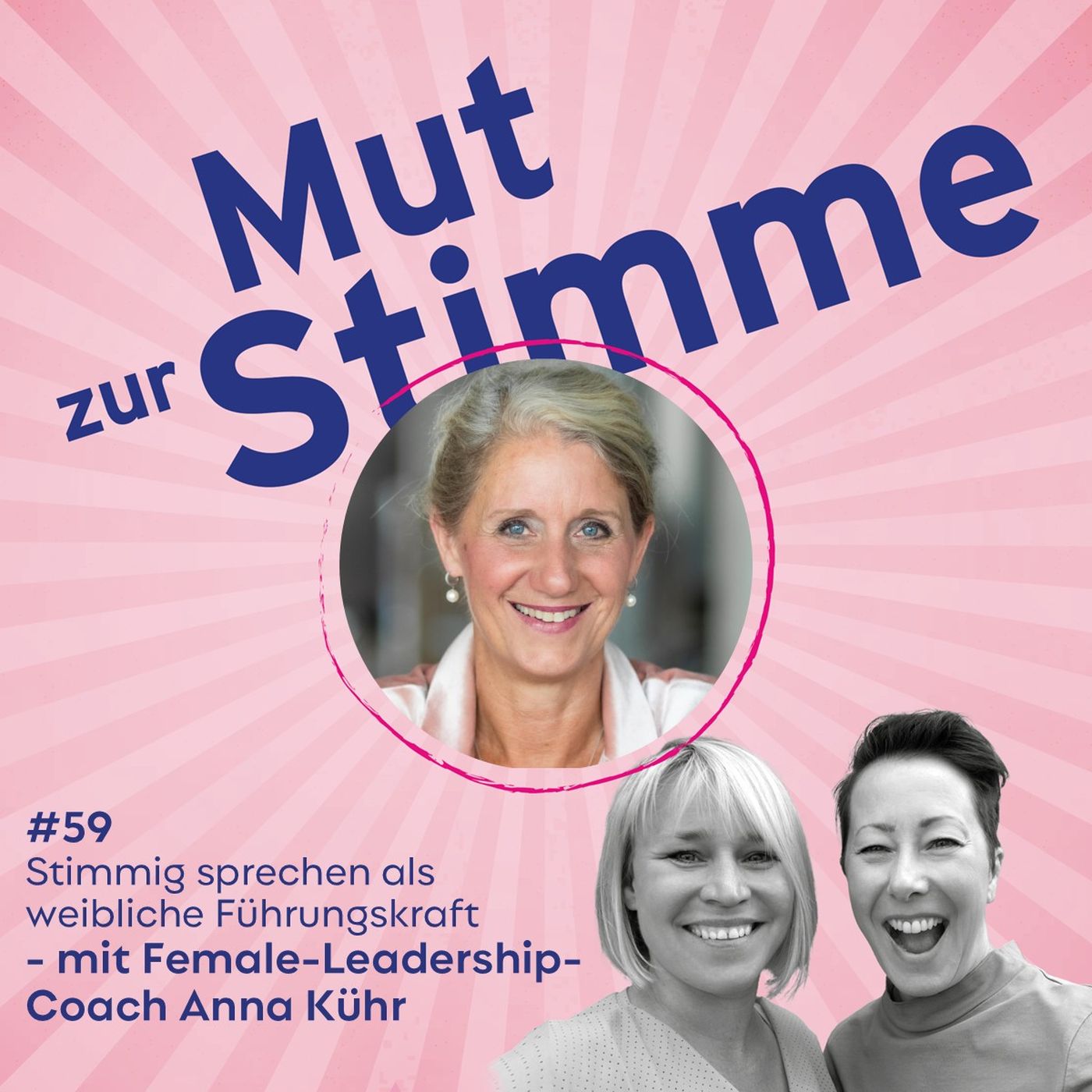 Stimmig sprechen als weibliche Führungskraft - mit Female-Leadership-Coach Anna Kühr