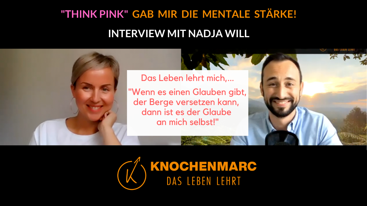 #62 "Think Pink"  gab  mir  die  mentale  stärke! Interview mit Nadja Will