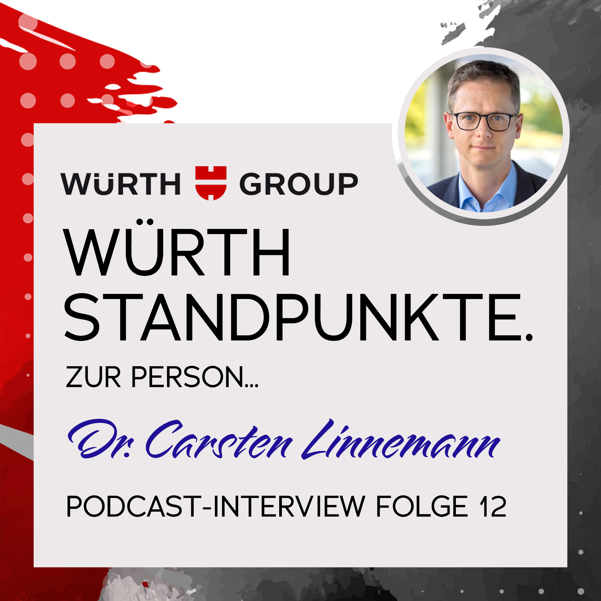 Würth Standpunkte. Zur Person Dr. Carsten Linnemann episode artwork