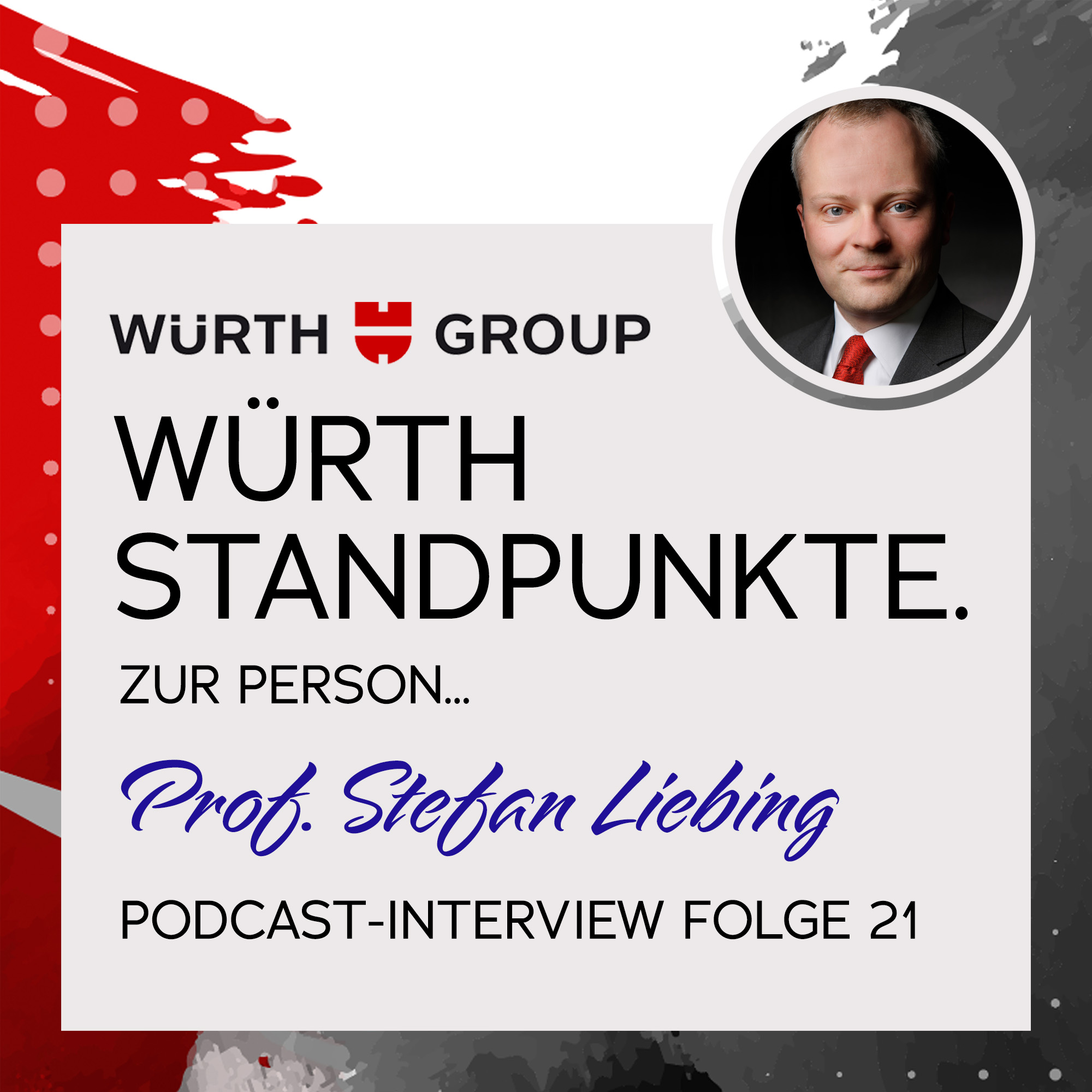 Würth Standpunkte. Zur Person Professor Stefan Liebing