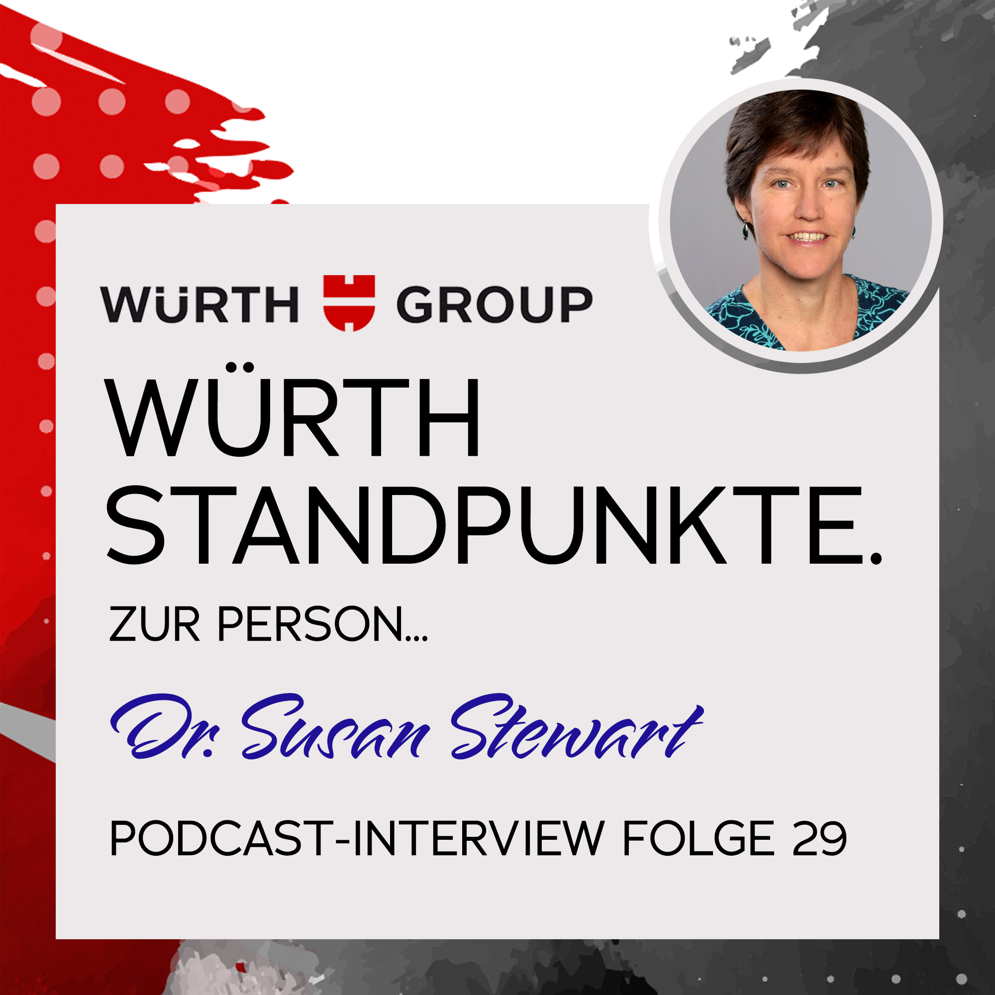 Würth Standpunkte. Zur Person Dr. Susan Stewart episode artwork