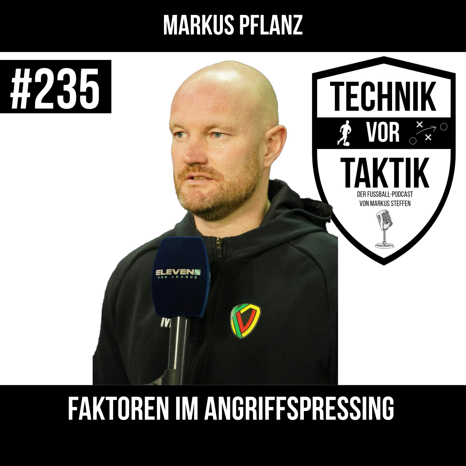 Technik vor Taktik