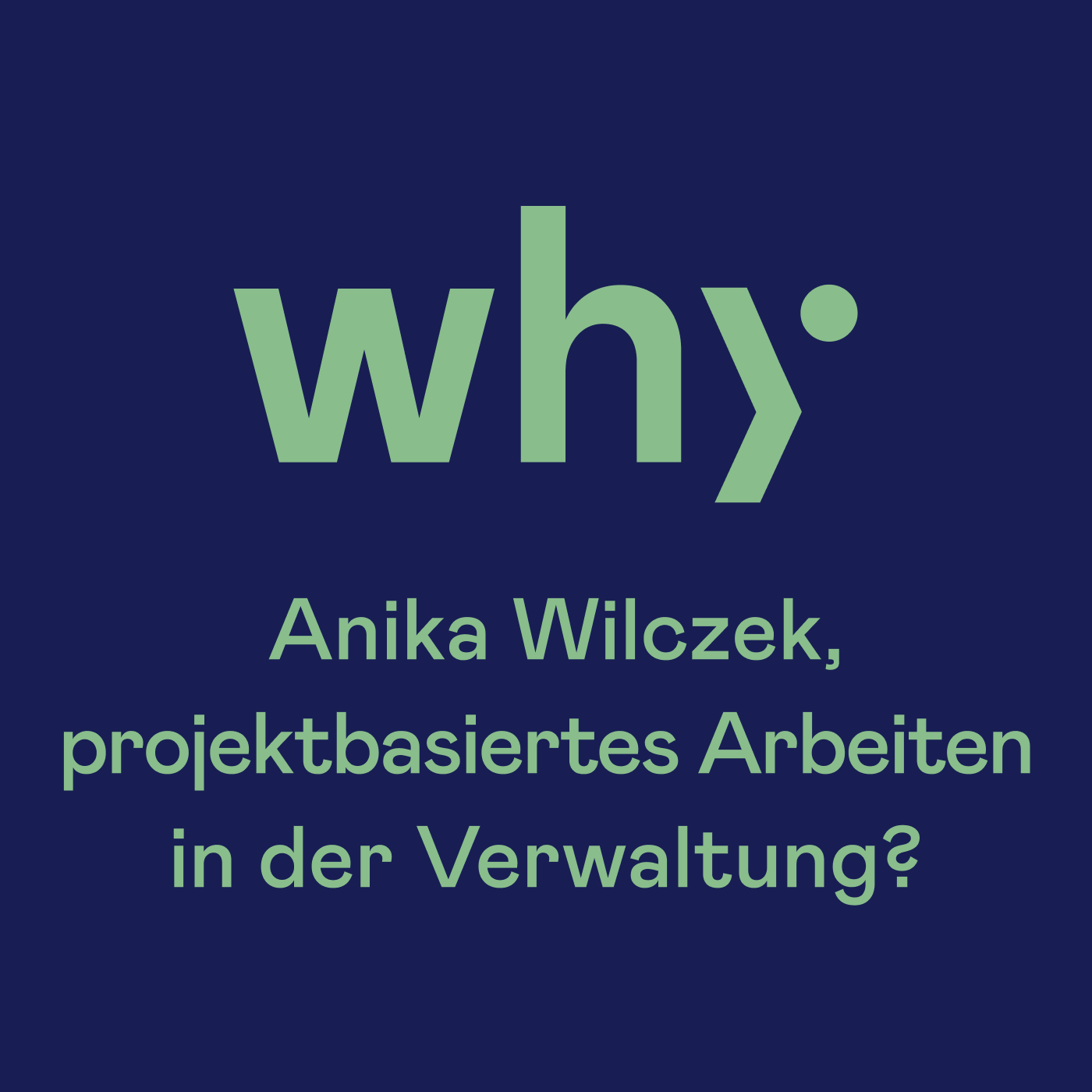 Anika Wilczek, projektbasiertes Arbeiten in der Verwaltung?