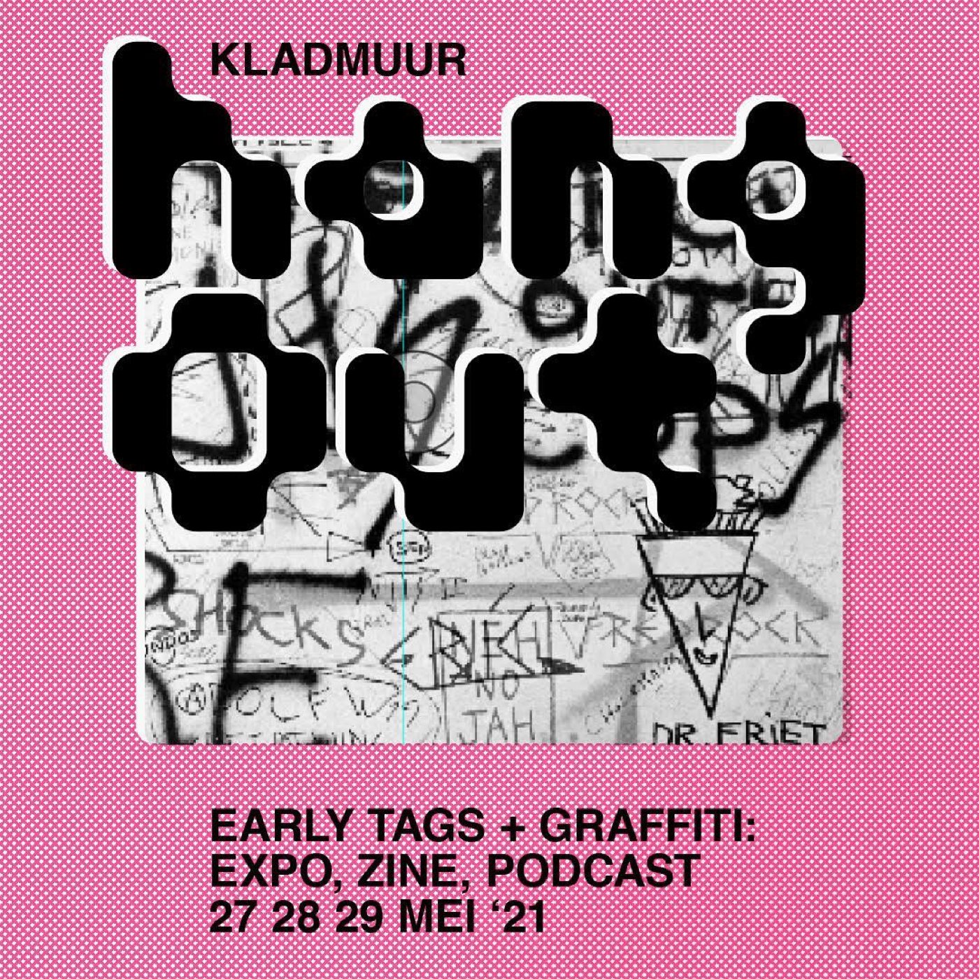 Kladmuur Hangout | Early Tags & Graffiti (Trailer)