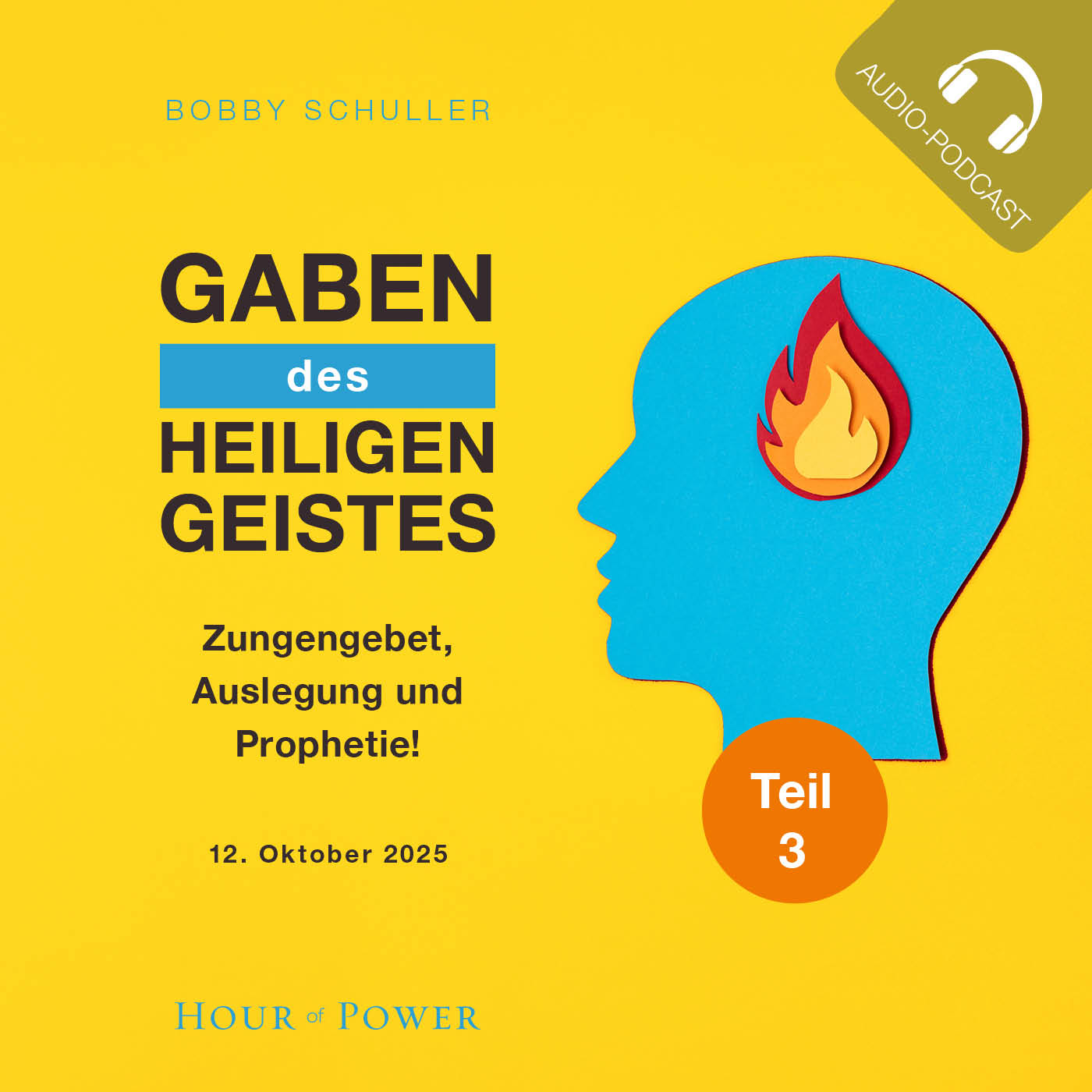 Geistesgaben: Zungengebet, Auslegung und Prophetie! - Predigt von Bobby Schuller