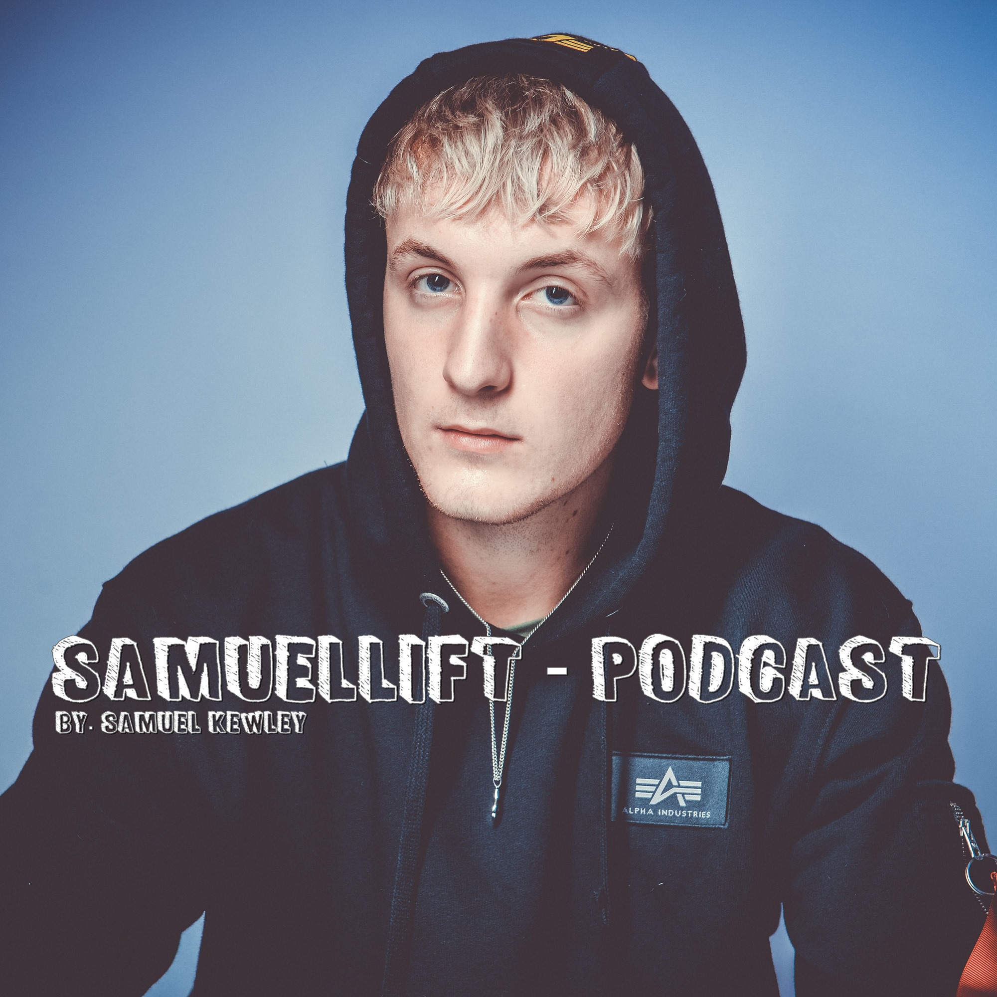 SamuelLIFT - Podcast podcast artwork