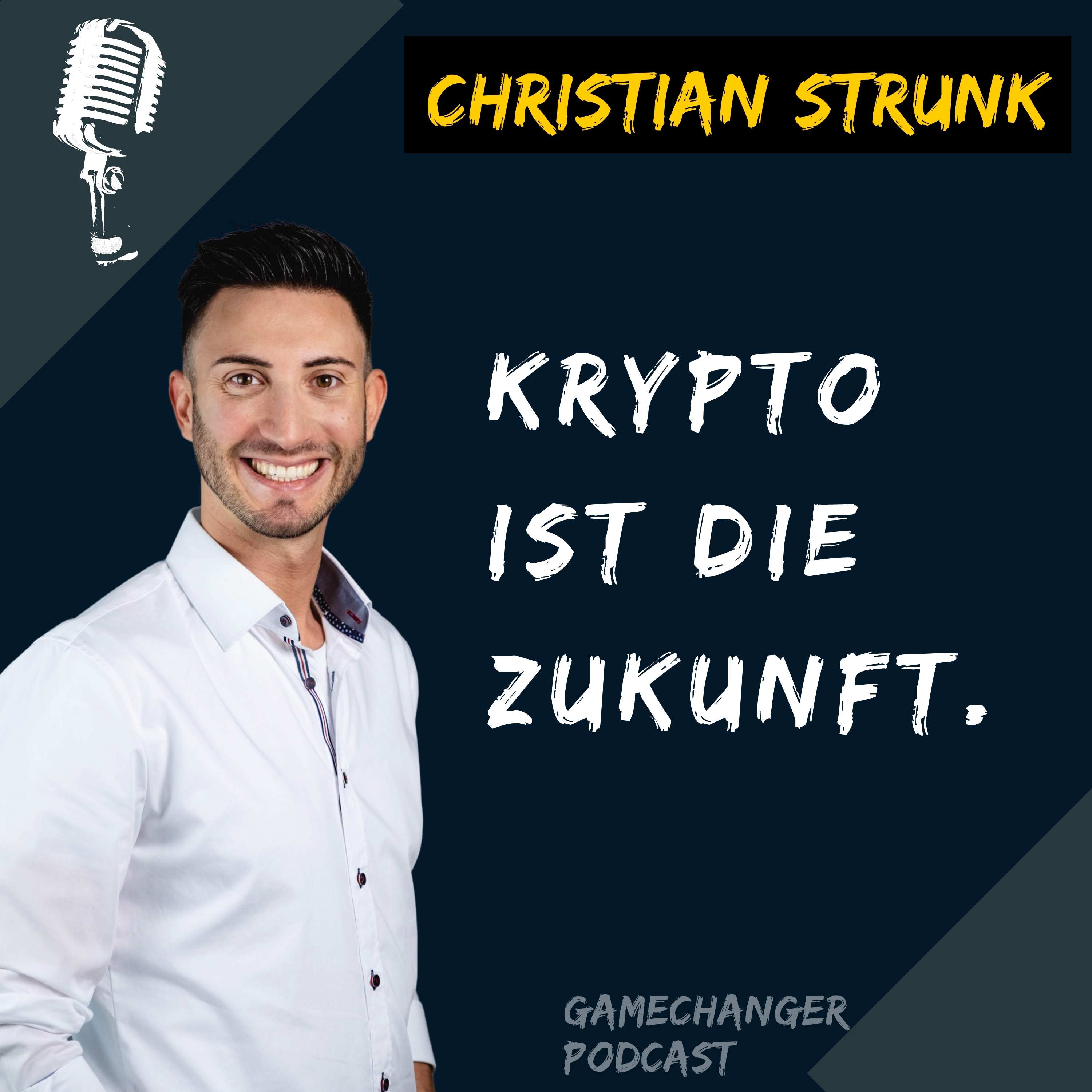#68 Krypto ist die Zukunft / Gast Talk mit Christian Strunk episode artwork