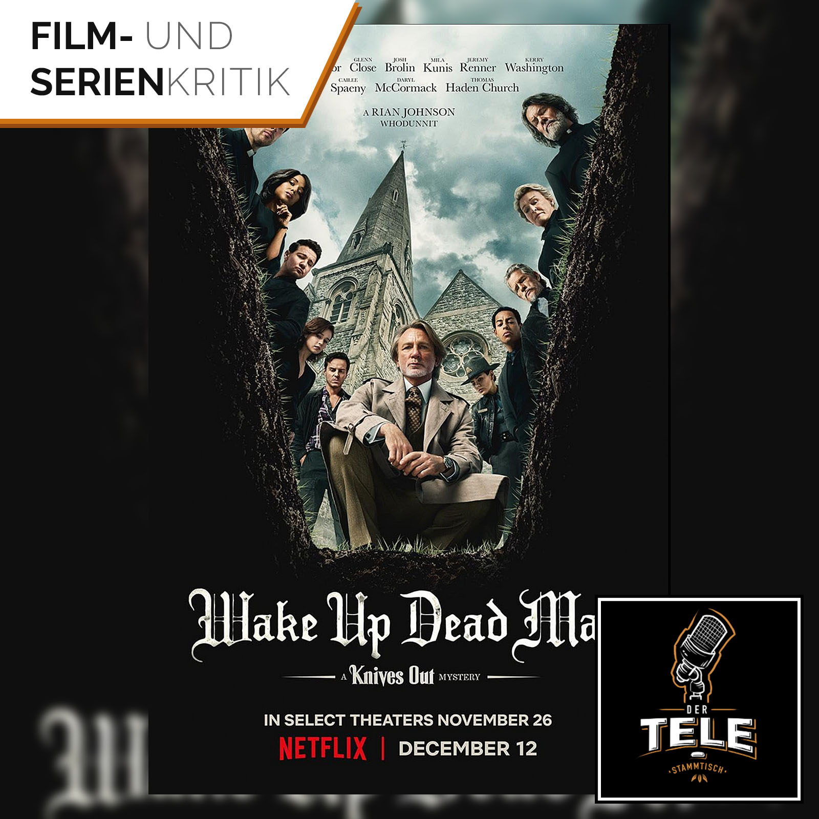 Wake Up, Dead Man - A Knives Out Mystery (Netflix) | Benoit Blanc is back Wake Up, Dead Man - A Knives Out Mystery (Netflix) | Benoit Blanc is back