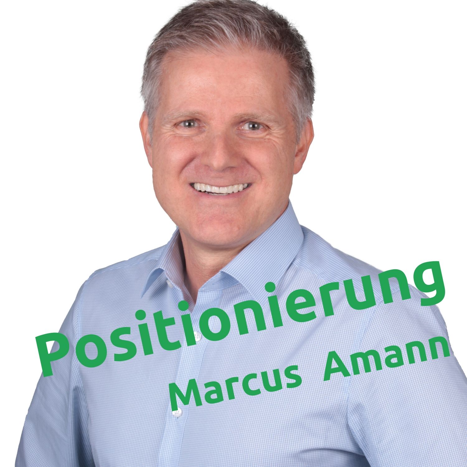 Interview mit Marcus Amann - Positionierung episode artwork