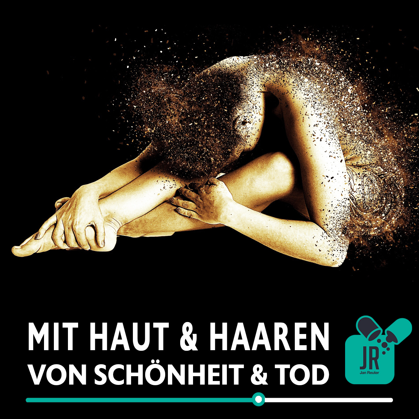 Mit HAUT & HAAREN - von Schönheit & Tod episode artwork