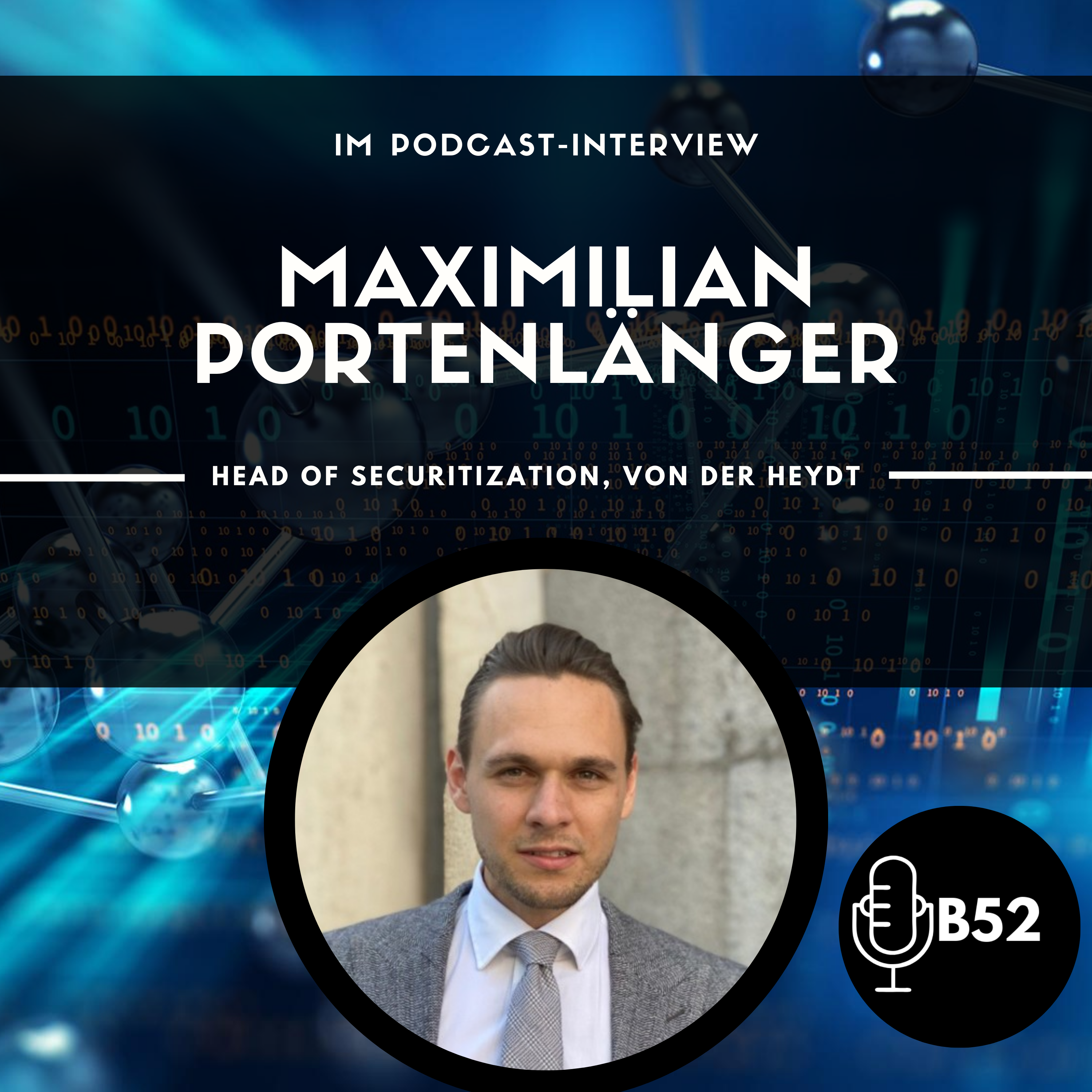 Block52 - #129 with Maximilian Portenlänger, von der Heydt