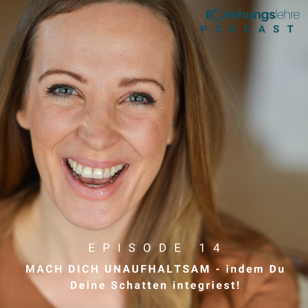 MACH DICH UNAUFHALTSAM – indem Du Deine Schatten integriest!