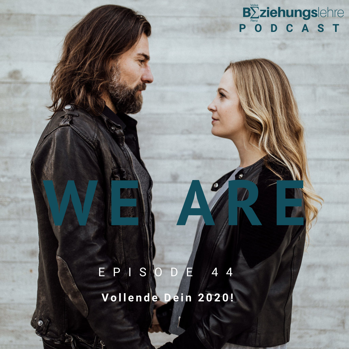 WE ARE - Der Podcast für die REVOLUTION deines Lebens und Liebens!