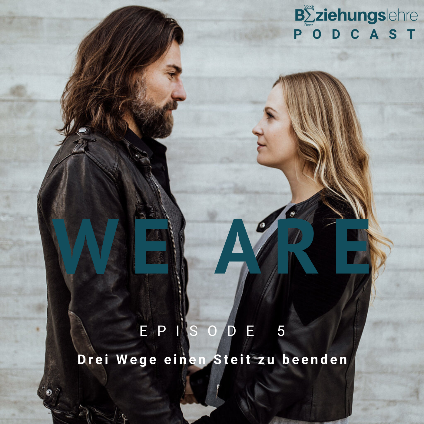 WE ARE - Der Podcast für die REVOLUTION deines Lebens und Liebens!