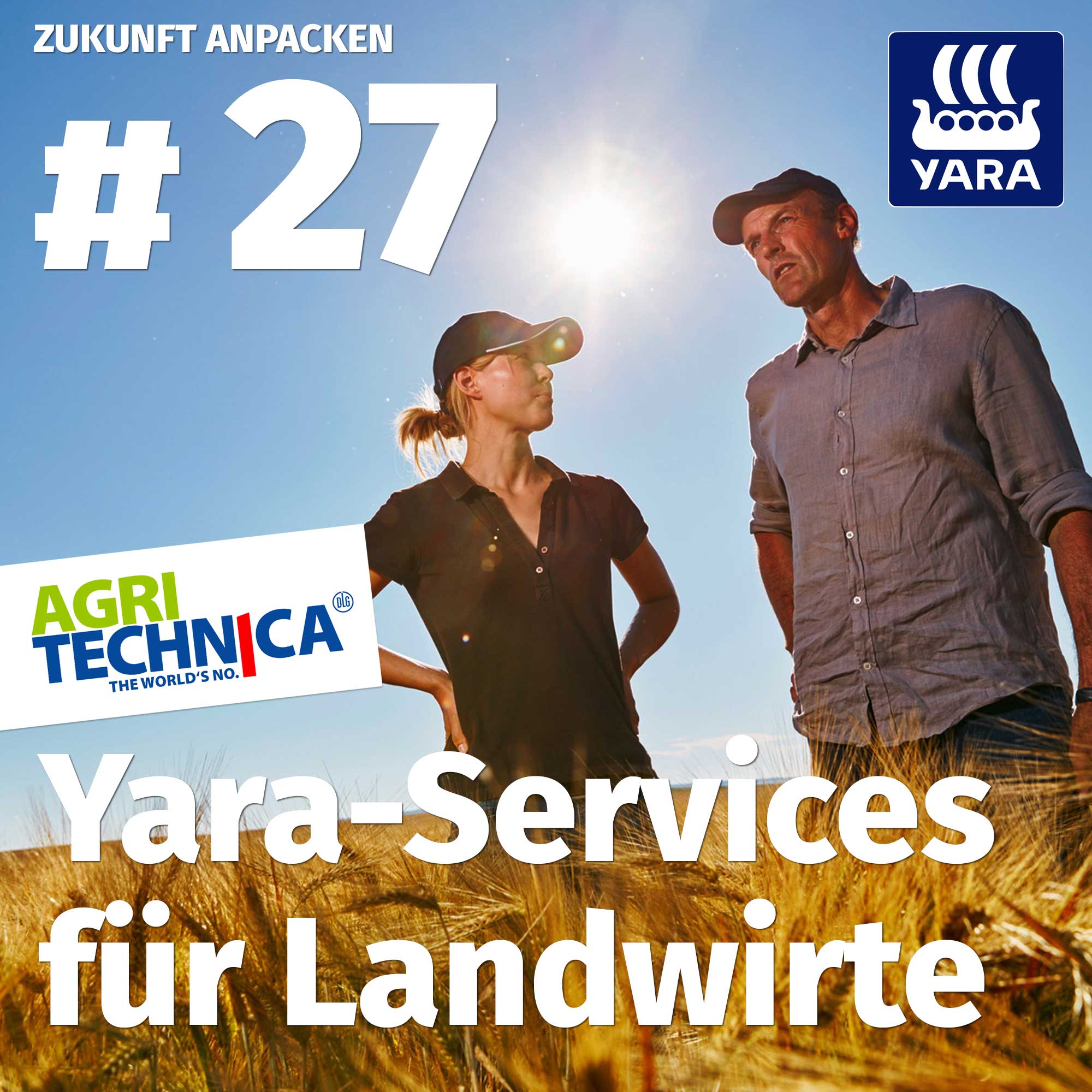Zukunft anpacken I Der Yara-Podcast für die Landwirtschaft