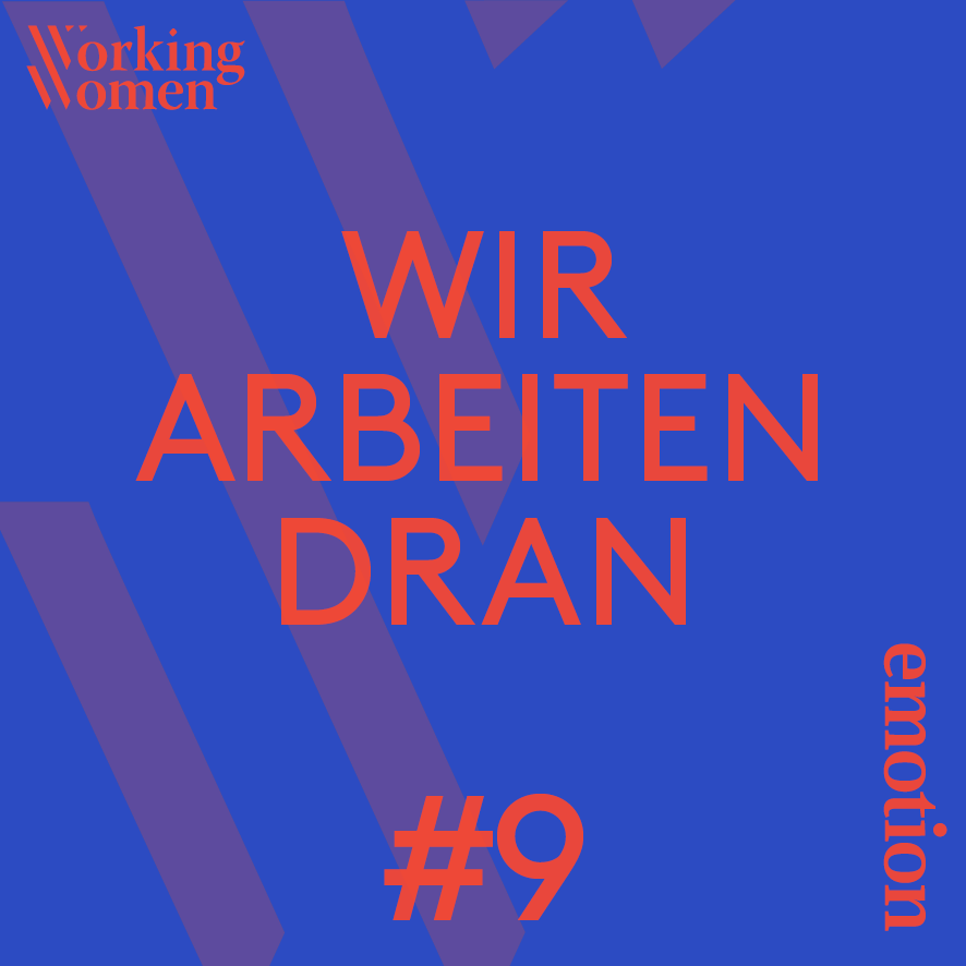 Wir arbeiten dran – der Working Women Podcast