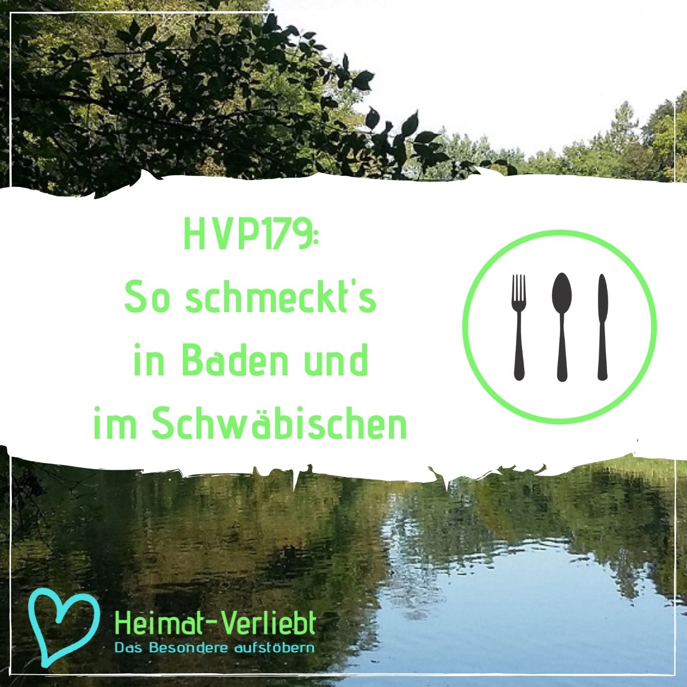 HVP179 - So schmeckt's in Baden und im Schwäbischen - Zwei Küchen und zwei Kochbücher im Vergleich